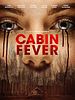 Cabin Fever posteri
