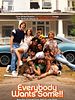 Everybody Wants Some !! posteri