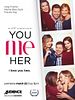 You Me Her posteri