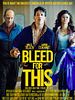 Bleed For This posteri