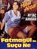 Fatmagül'ün Suçu Ne? posteri
