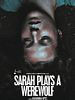 Sarah Joue un Loup Garou posteri