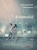 6 Balloons posteri