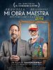 Mi obra maestra posteri