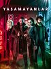 Yaşamayanlar posteri