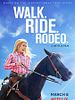 Walk. Ride. Rodeo. posteri
