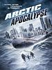 Arctic Apocalypse posteri