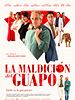 La maldición del guapo posteri