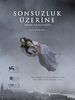 Sonsuzluk Üzerine posteri