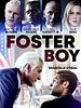 Foster Boy posteri