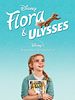Flora & Ulysses posteri