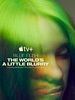 Billie Eilish: The World’s A Little Blurry posteri