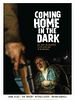 Coming Home in the Dark posteri