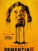Dementia Part II posteri