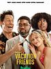 Vacation Friends posteri