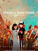 Anne Frank Nerede? posteri