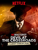 ReMastered: Devil at the Crossroads posteri