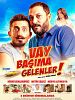 Vay Başıma Gelenler posteri