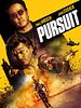 Pursuit posteri