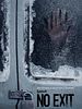 No Exit posteri