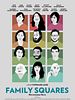 Family Squares posteri