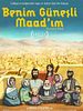 Benim Güneşli Maad'ım posteri