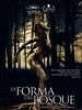 La Forma del Bosque posteri