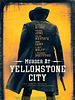 Murder at Yellowstone City posteri
