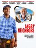 Angry Neighbors posteri