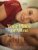 Your Place or Mine posteri