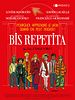 Bis Repetita posteri