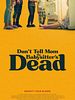 Don’t Tell Mom the Babysitter’s Dead posteri