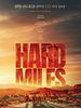 Hard Miles posteri