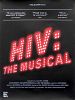 HIV: The Musical posteri