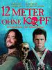 12 Meter ohne Kopf posteri