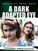 A Dark Adapted Eye posteri