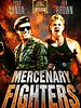 Mercenary Fighters posteri