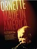 Ornette: Made in America posteri