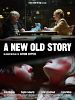 A New Old Story posteri