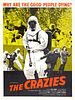 Crazies, The posteri