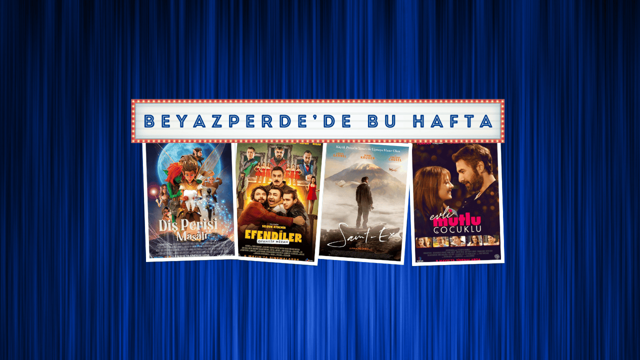 Vizyondaki Filmler: "Diş Perisi Masalı", "Efendiler", "Saint-Ex"