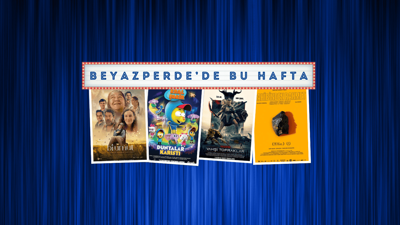 Vizyondaki Filmler: "Bi Umut", "Kral Şakir: Dünyalar Karıştı", "Predator: Vahşi Topraklar"