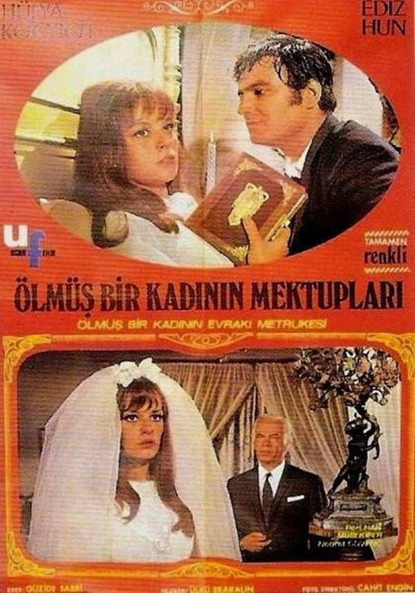 Ölmüş Bir Kadının Mektupları: Filmin kadrosu ve ekibin ...