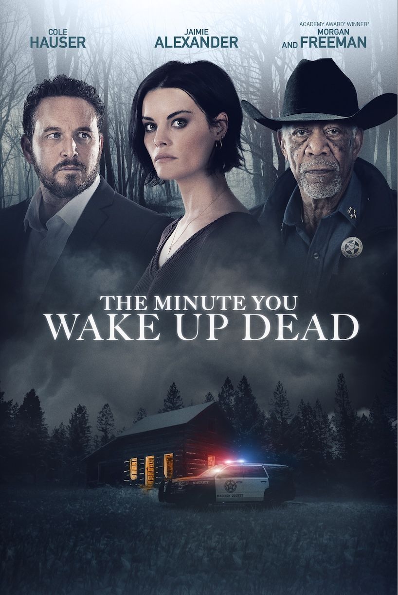 The Minute You Wake Up Dead 2022 filmi