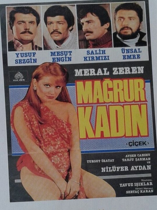 Mağrur Kadın /Çiçek : Afiş