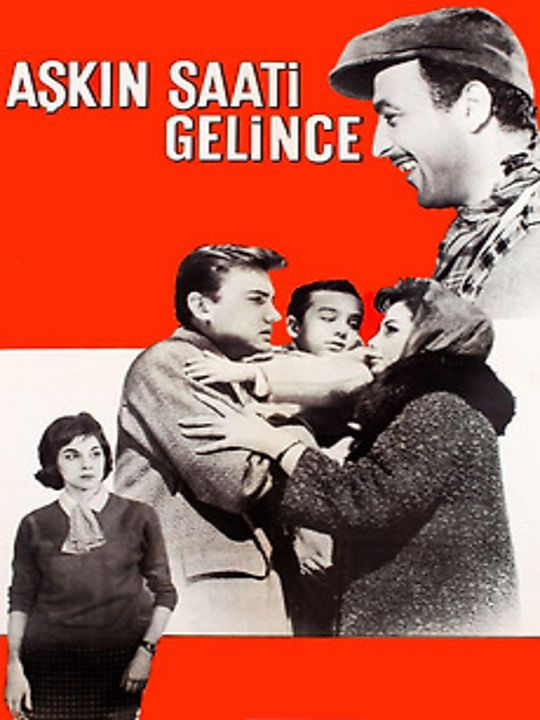 Aşkın Saati Gelince : Afiş