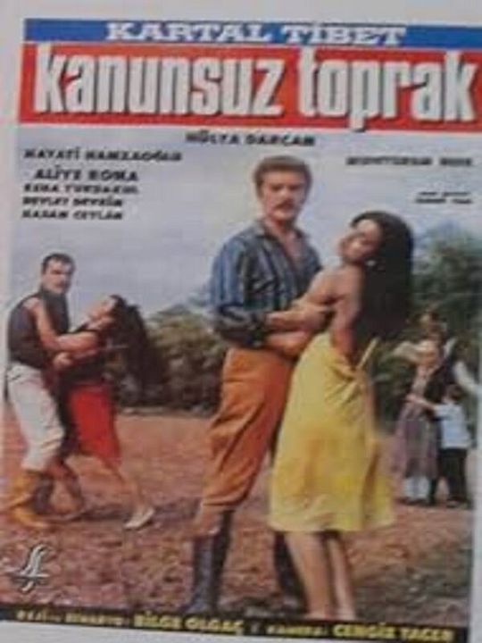 Kanunsuz Toprak : Afiş
