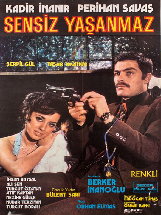 Sensiz Yaşanmaz : Afiş