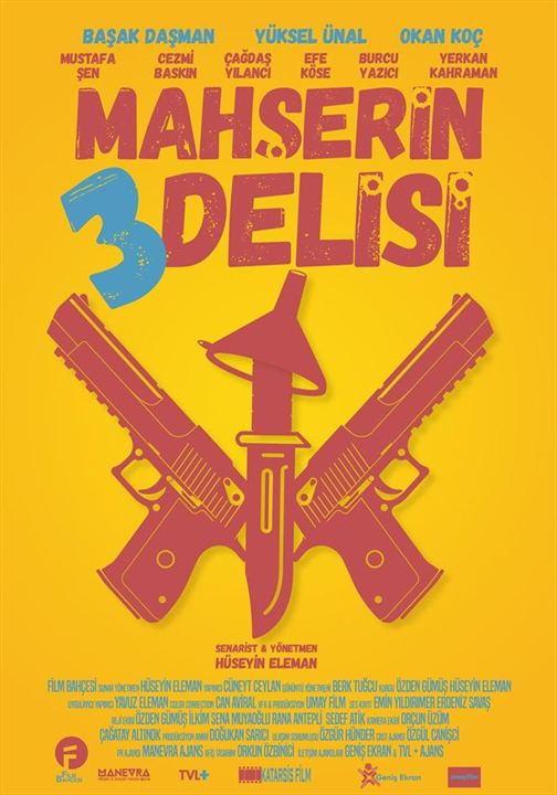 Mahşerin Üç Delisi : Afiş