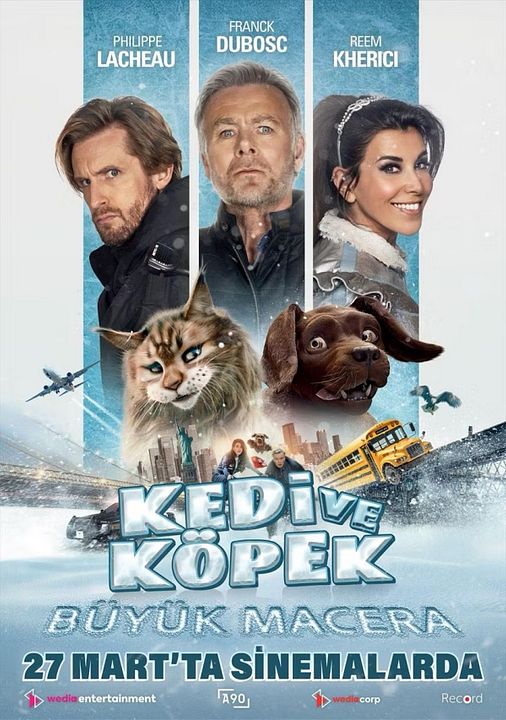 Kedi ve Köpek: Büyük Macera : Afiş